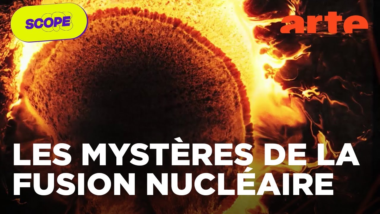 ☢️ Révolution énergétique ou énorme arnaque ? La vérité sur la fusion nucléaire | Scope | ARTE