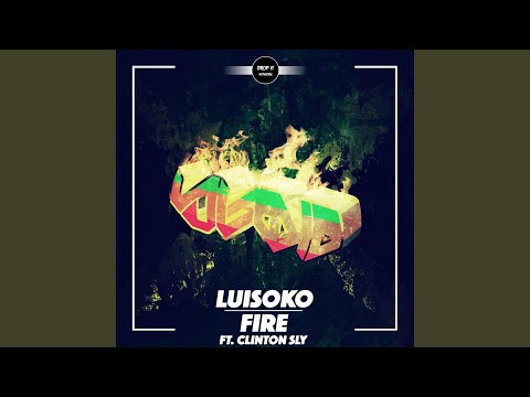 Fire (feat. Clinton Sly)