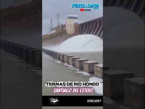 EMBALSE TERMAS DE RIO HONDO  #shorts #fishing