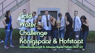 preview picture of video 'Cold Water Challenge 2014 Hofstaat mit Königspaar SBS St. Joh. Baptist Neheim 1607 e.V.'