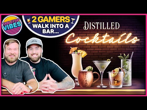 Cocktails | Add Some FUN NEW FLAVOR To Your Distilled Games With This NEW EXPANSION!
