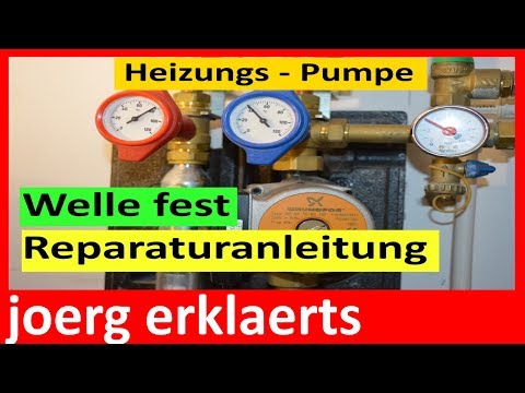 Heizungspumpe defekt - Reparaturanleitung Umwälzpumpe reparieren  Tutorial Nr.  135