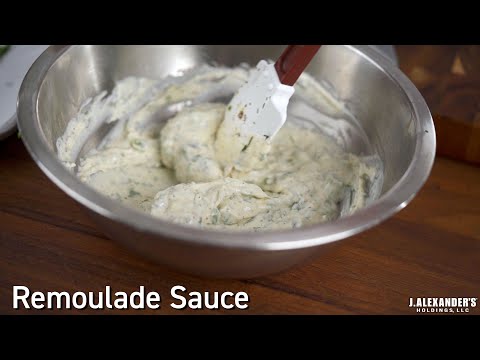 Remoulade Sauce - J. Alexander's Holdings