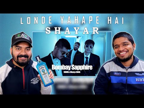RAWAL x Bharg x RAGA - Bombay Sapphire | Sab Chahiye | Official Music Video | LEGIT REACT.