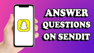 How To Answer Sendit Questions (2024)