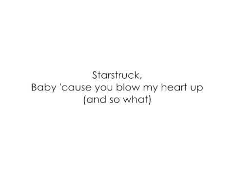 Starstruck - Lady GaGa [Lyrics]