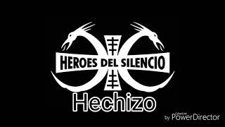 Héroes Del Silencio - Hechizo [Letra]