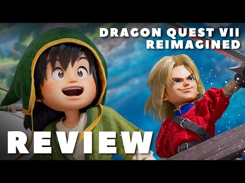 Dragon Quest 7 Reimagined REVIEW - It's Complicated