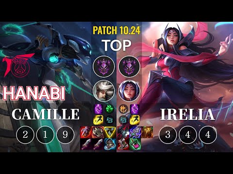 TLN Hanabi Camille vs Irelia Top - KR Patch 10.24