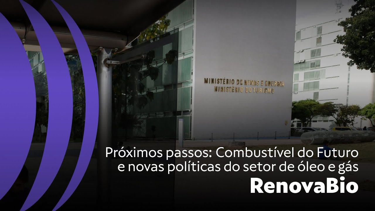 Workshop RenovaBio | Ministério de Minas e Energia
