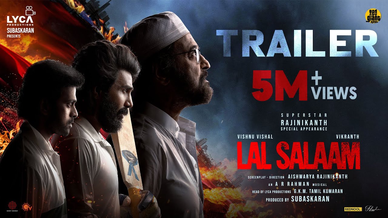 LAL SALAAM - Trailer | Superstar Rajinikanth | Aishwarya | Vishnu Vishal| Vikranth| AR Rahman| Lyca