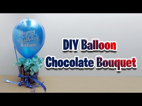 Balloon Chocolate Bouquet DIY