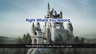16194   Right Where You Belong   Julie Anne San Jose