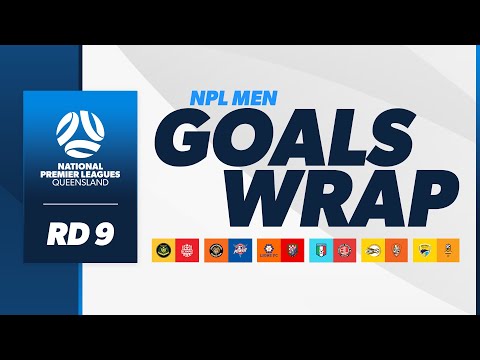 NPL Men Goals Wrap | Round 9