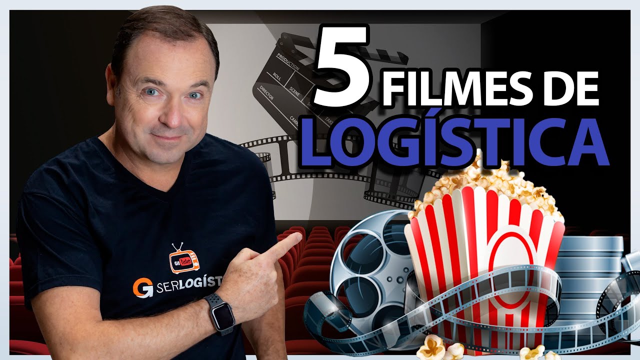 5 FILMES sobre LOGÍSTICA que te ensinam a ser mais eficiente