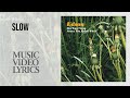Edson - Slow (Lyrics)