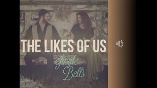 Jingle Bells by The Likes of Us