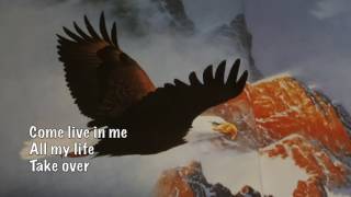 Eagle's Wings (lyrics) by  Reuben Morgan