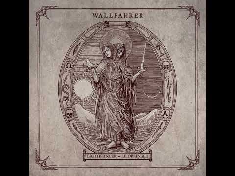 Wallfahrer - Totenwache (So Sprecht Ihn Selig)