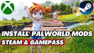 Install PalWorld Mods on Xbox Game Pass and Steam
