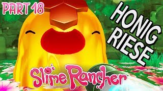 Slime Rancher Gameplay German #2-18 - Der Honig Riese