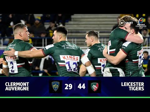Clermont v Leicester (29-44) | Premiership Champions Qualify With Win | Champions Cup Highlights