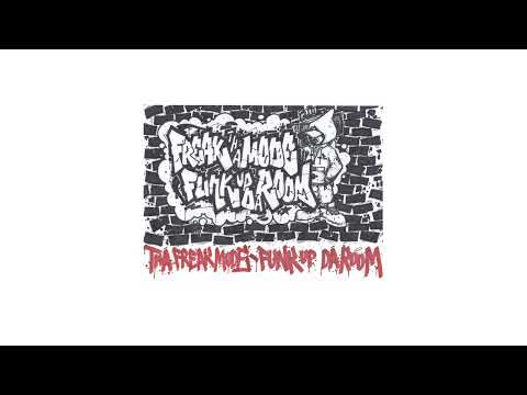 Tha Freak Mode - Funk Up Da Room [Full BeatTape]