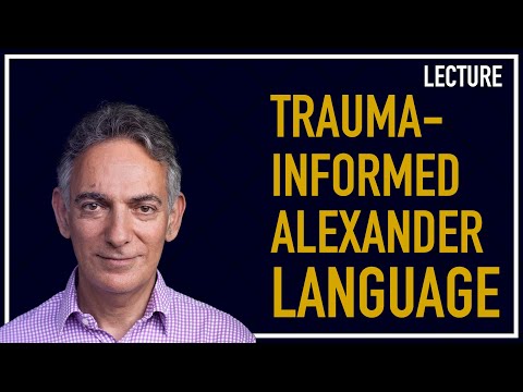 Trauma-Informed Alexander Language