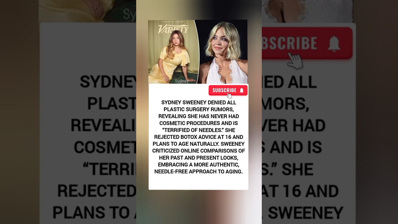 Sydney Sweeney Rejects Plastic Surgery, Embraces Natural Aging