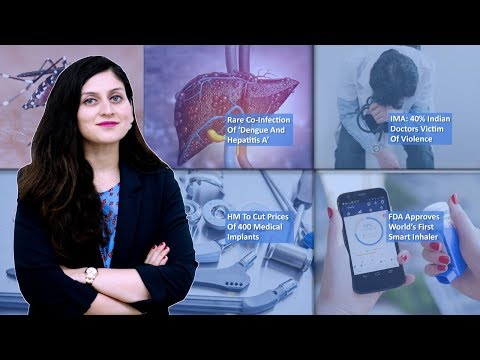 Episode 89: 40% Indian Doctors Are Victim Of Violence, FDA Approves World’s First Smart Inhaler, HM To Cut Prices Of 400 Medical Implants, And MORE