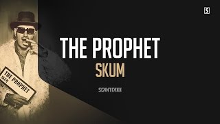 The Prophet - Skum (#SCAN226)