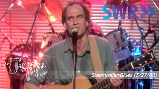 James Taylor - Steamroller Blues (Ohne Filter, March 27, 1986)