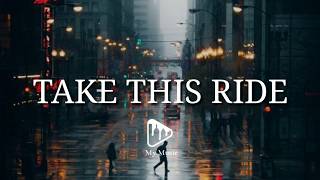 Vigiland ‒ Take This Ride (Official Lyric )