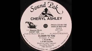 Cheryl Ashley – Closer To You (R & B Mix)