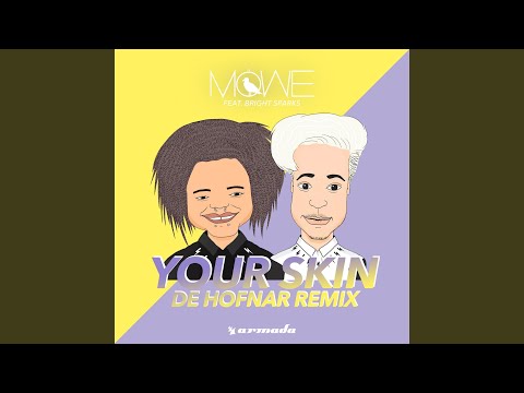 Your Skin (De Hofnar Remix)