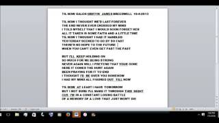 TIL NOW GALEN GRIFFIN JAMES BREEDWELL 10 4 2013