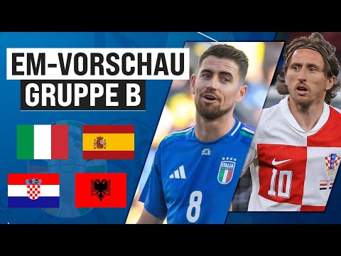 EM 2024: Italien oder Kroatien: Ist ein Favoriten-Sterben möglich?! | Gruppe B | EM-Vorschau