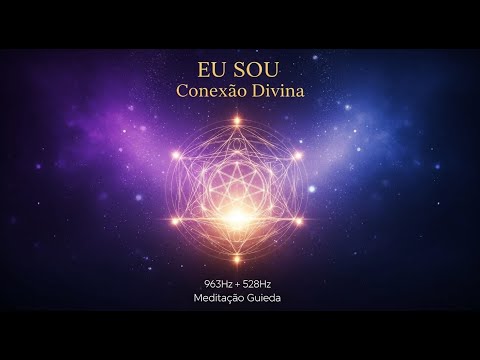 OUÇA ISSO POR 12 MINUTOS E SUA VIDA VAI MUDAR 🌟 Meditação EU SOU 963Hz + 528Hz | Abundância