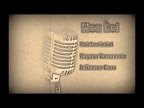 Maiclan_Nayara Yamamoto_Jefferson Cano_ [MEU REI]