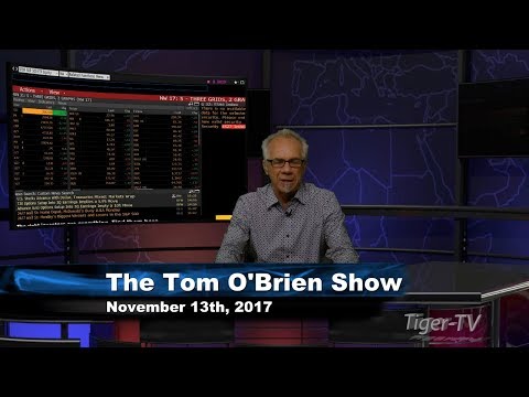 November 13th Tom O'Brien Show on TFNN - 2017