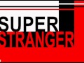 Superstranger Happy Together The Turtles