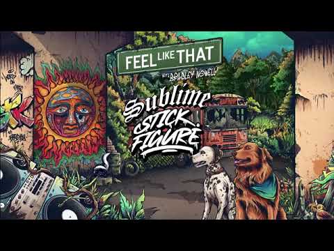 Sublime X Stick Figure - Feel Like That