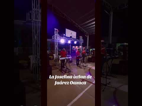 Los amigos del Sur fiesta la Josefina ixtlan Oaxaca #musica #music #fiesta #party #amor