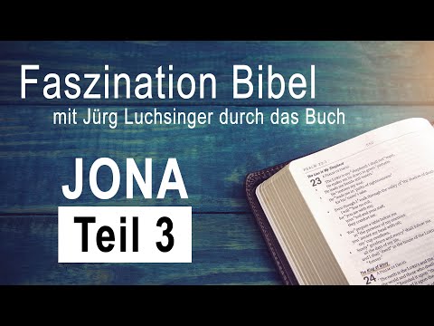 Ninive, die grosse Stadt! (Jona, Kapitel 3)