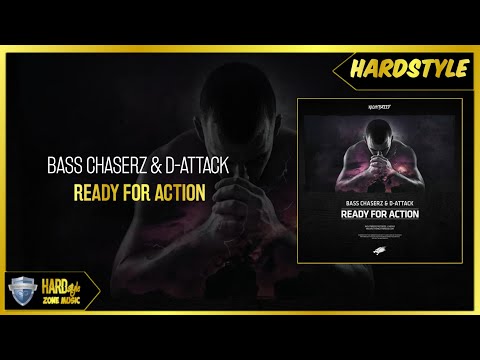 Bass Chaserz & D-Attack - Ready For Action (Extended)