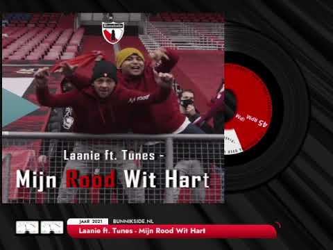 058 Laanie ft  Tunes  - Mijn Rood Wit Hart  2021