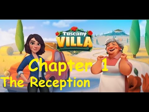 Tuscany Villa Story Complete Chapter 1 - The Reception