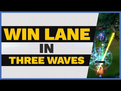 WIN Your Lane in THREE WAVES! | Skill Capped