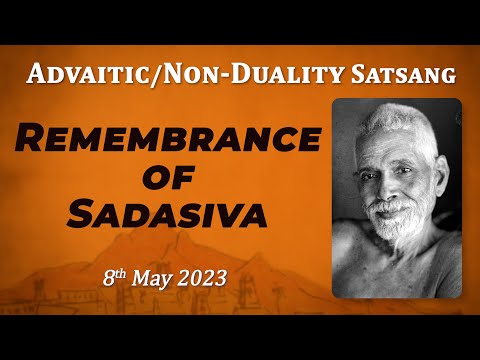 555. Bhagavan Ramana Satsang - Remembrance of Sadasiva
