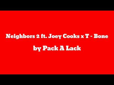Neighbors 2 ft Joey Cooks - Pack A Lack